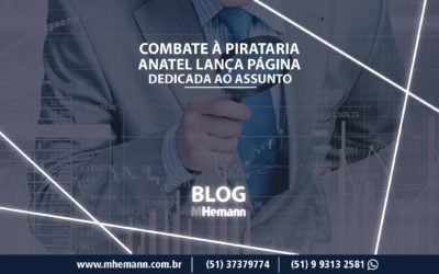 Página de combate à Pirataria é lançada pela Anatel. Entenda