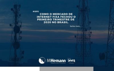 Como o primeiro trimestre de 2020 fechou para o mercado de internet fixa no Brasil? Saiba mais…