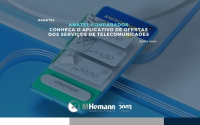 Anatel Comparador. Saiba mais sobre o novo App de comparação de ofertas de telecomunicações