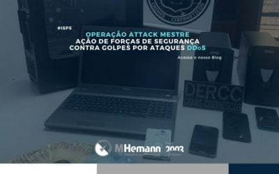 Operação ATTACK MESTRE. Deflagrada ação contra grupo que praticava extorsão através de ataques DDoS à Provedores de Internet