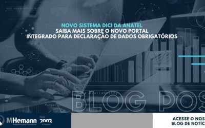 SISTEMA DICI DA ANATEL. Conheça as novidades do portal integrado de coletas de dados.