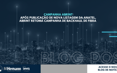 Após publicação de Nova Listagem da Anatel, ABRINT retomará campanha de Backhaul de fibra