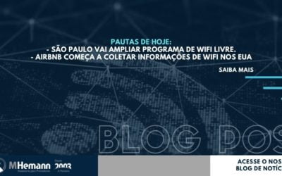Novidades! São Paulo vai ampliar Programa de WiFi Livre | Airbnb vai coletar informações de WiFi