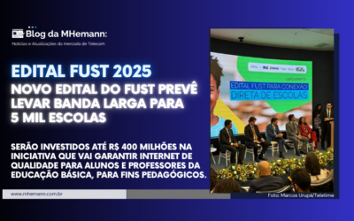 FUST 2025: Novo Edital do FUST prevê levar banda larga a 5 mil escolas